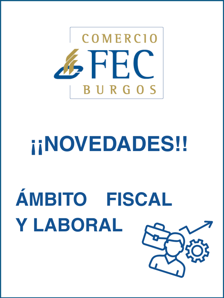 Novedades en el ámbito fiscal y laboral