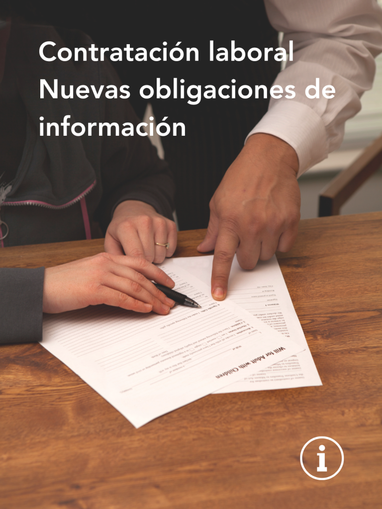 Contratación laboral: nuevas obligaciones de información